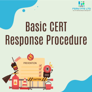 Basic CERT Response Procedure